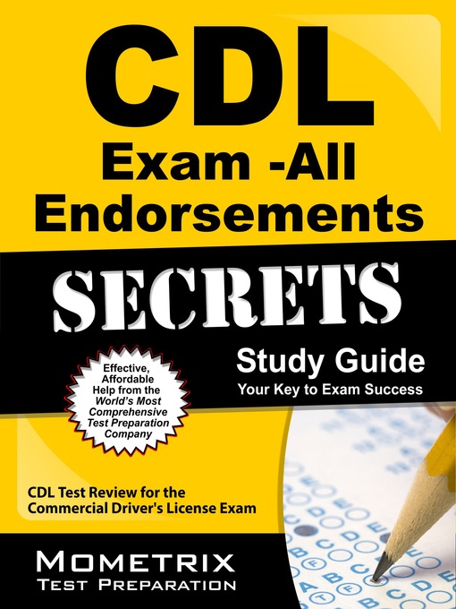 Title details for CDL Exam Secrets - All Endorsements Study Guide by CDL Exam Secrets Test Prep Team - Available